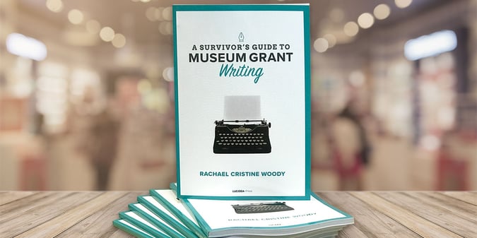 Ready to Read: A Survivor’s Guide to Museum Grant Writing