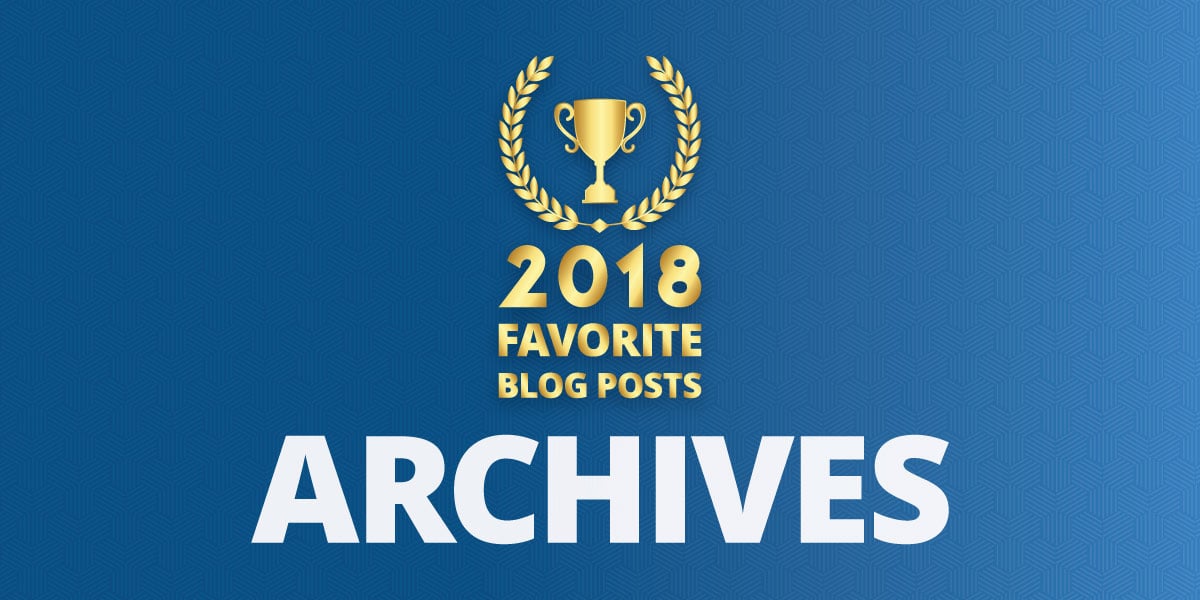 Readers’ Choice: Favorite Archives Blog Posts of 2018